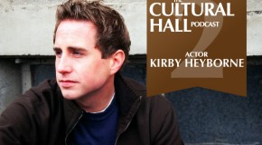 The Cultural Hall Ep. 2/Kirby Heyborne