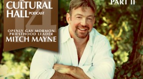 The Cultural Hall Ep.14/Mitch Mayne Pt 2