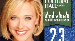 The Cultural Hall Ep.23/Jill Stevens Shepherd