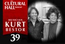 Kurt Bestor Ep. 39 of The Cultural Hall