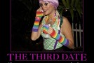 Third Date, Now What?