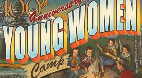 100 Thoughts During the 100th Year of Girls’ Camp