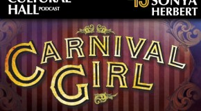 Carnival Girl Ep. 45 The Cultural Hall
