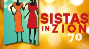 Sistas in Zion Ep 70 of The Cultural Hall