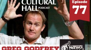 Gregg Godfrey Ep. 77 The Cultural Hall