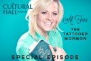 Special Episode-The Tattooed Mormon Al Fox