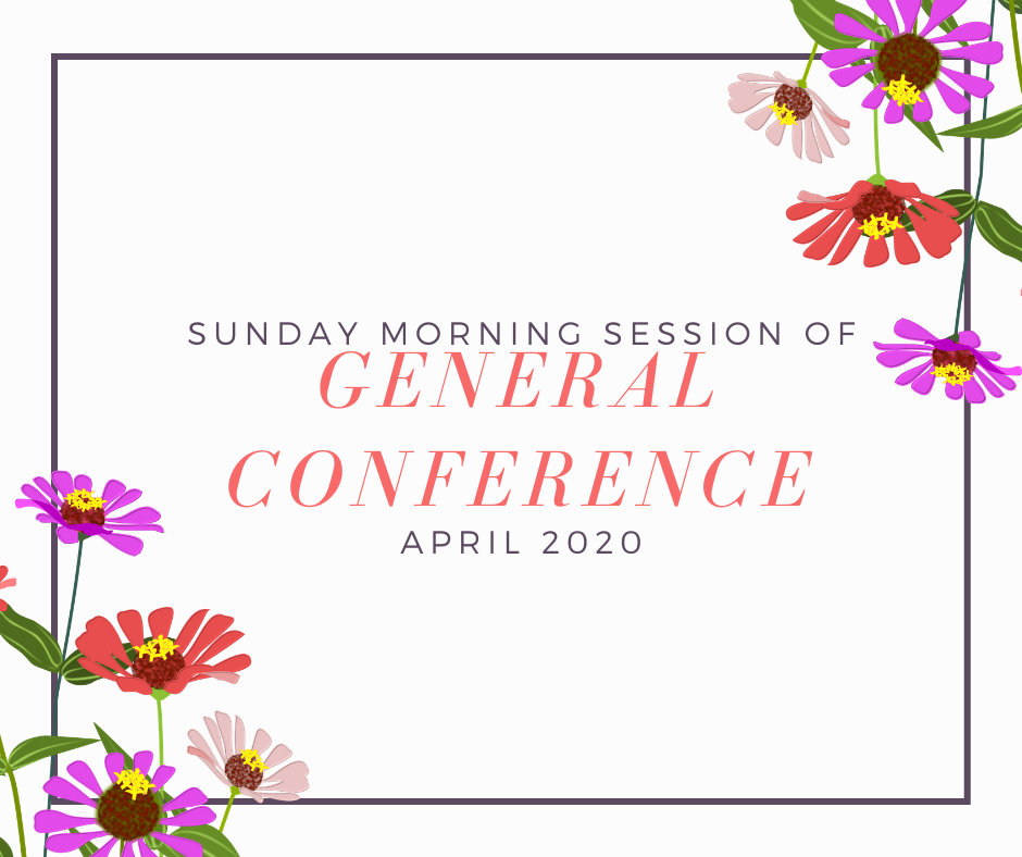 April 2020’s Sunday Morning General Conference Twitter Roundup The